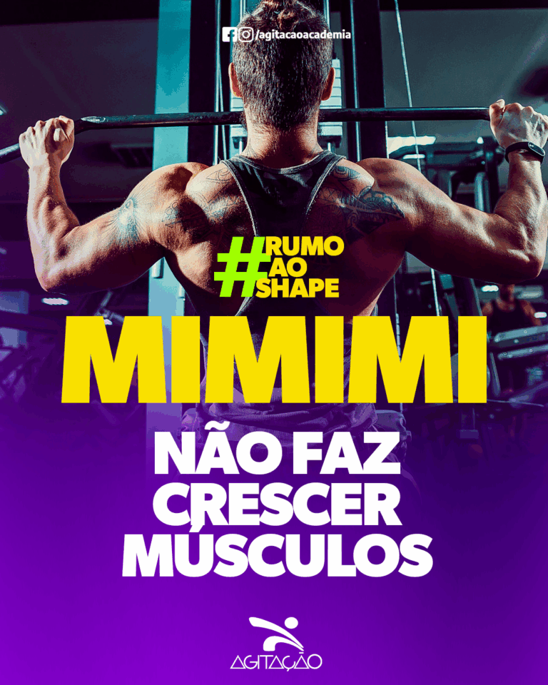 mimimi-nao-faz-crescer-musculosPrancheta-1